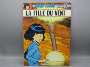 Yoko Tsuno - La fille du vent - Album n° 9