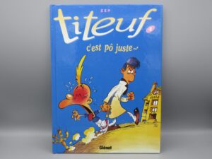 Titeuf - C'est pô juste... - Album n°4