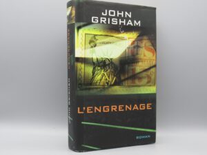 L'engrenage - John Grisham