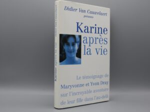 Karine après la vie - Didier Van Cauwelaert