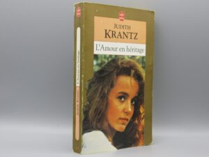 L'Amour en héritage - Judith Krantz - 6010