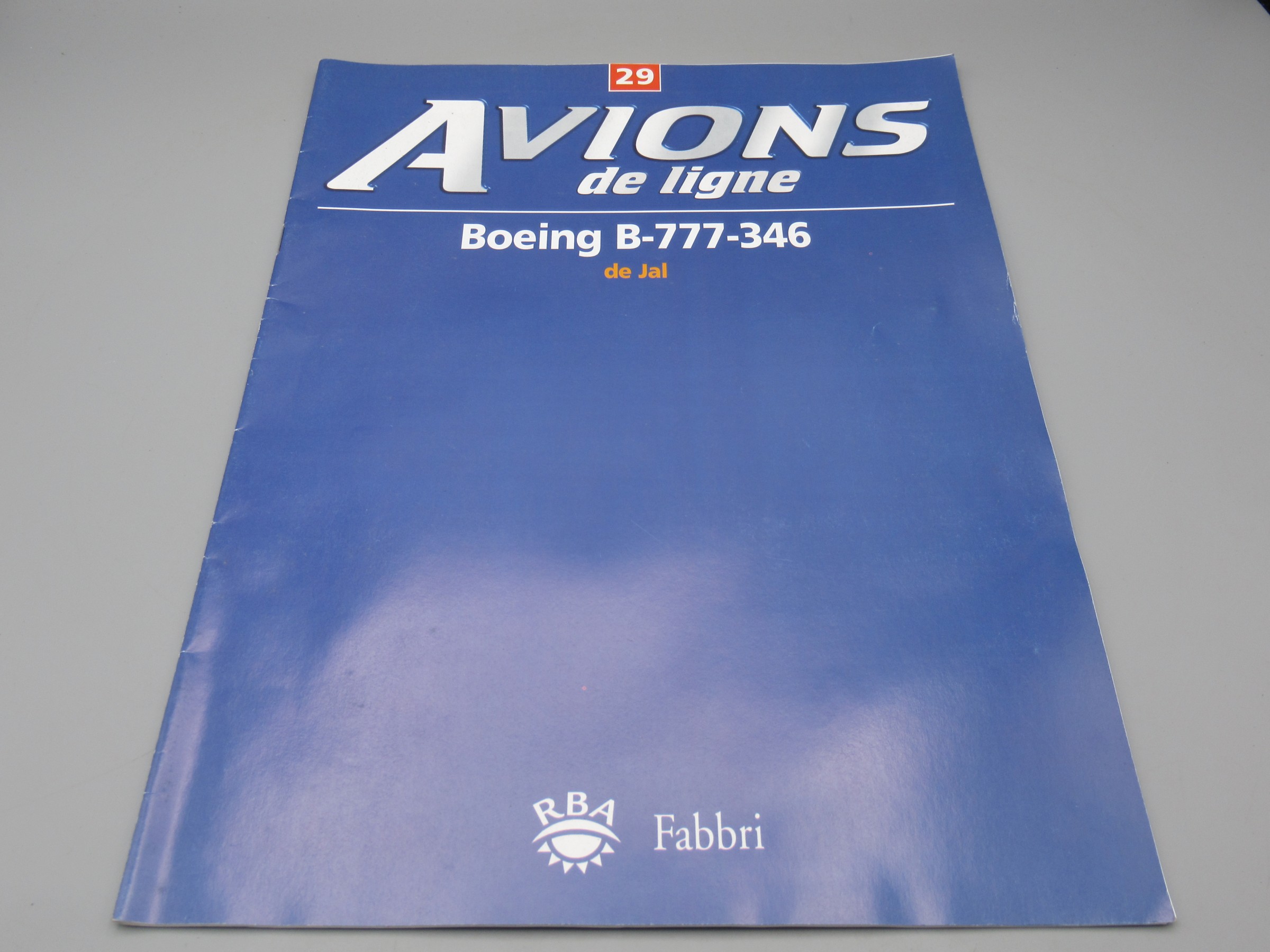 Avions de ligne - Fascicule n°29 - Boeing B-777-346