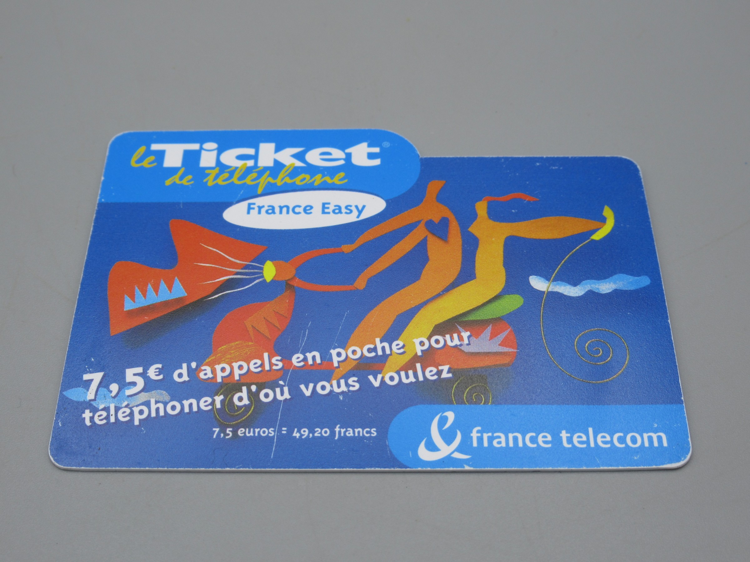 Le ticket téléphone France Easy 7.5 € - France Telecom 2004