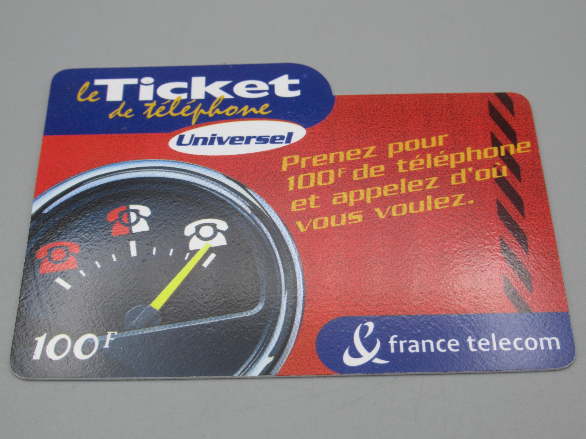 Le ticket téléphone Universel 100 F - France Telecom 2001-2003