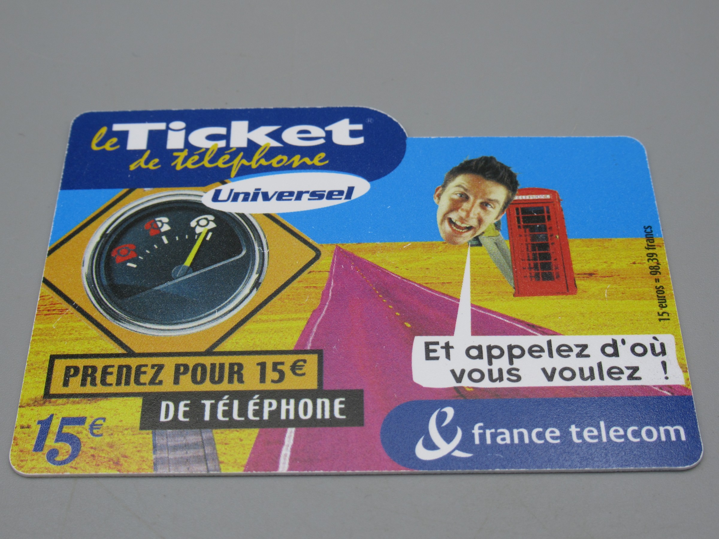 Le ticket téléphone Universel 15 € - France Telecom 2003-2004