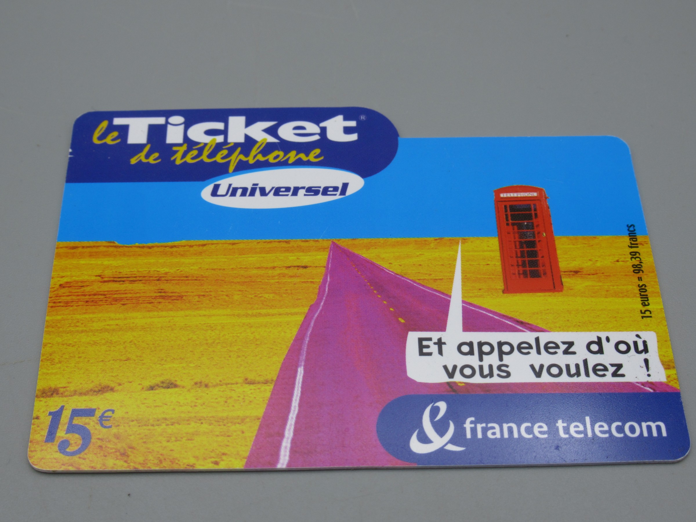 Le ticket téléphone Universel 15 € - France Telecom 2004