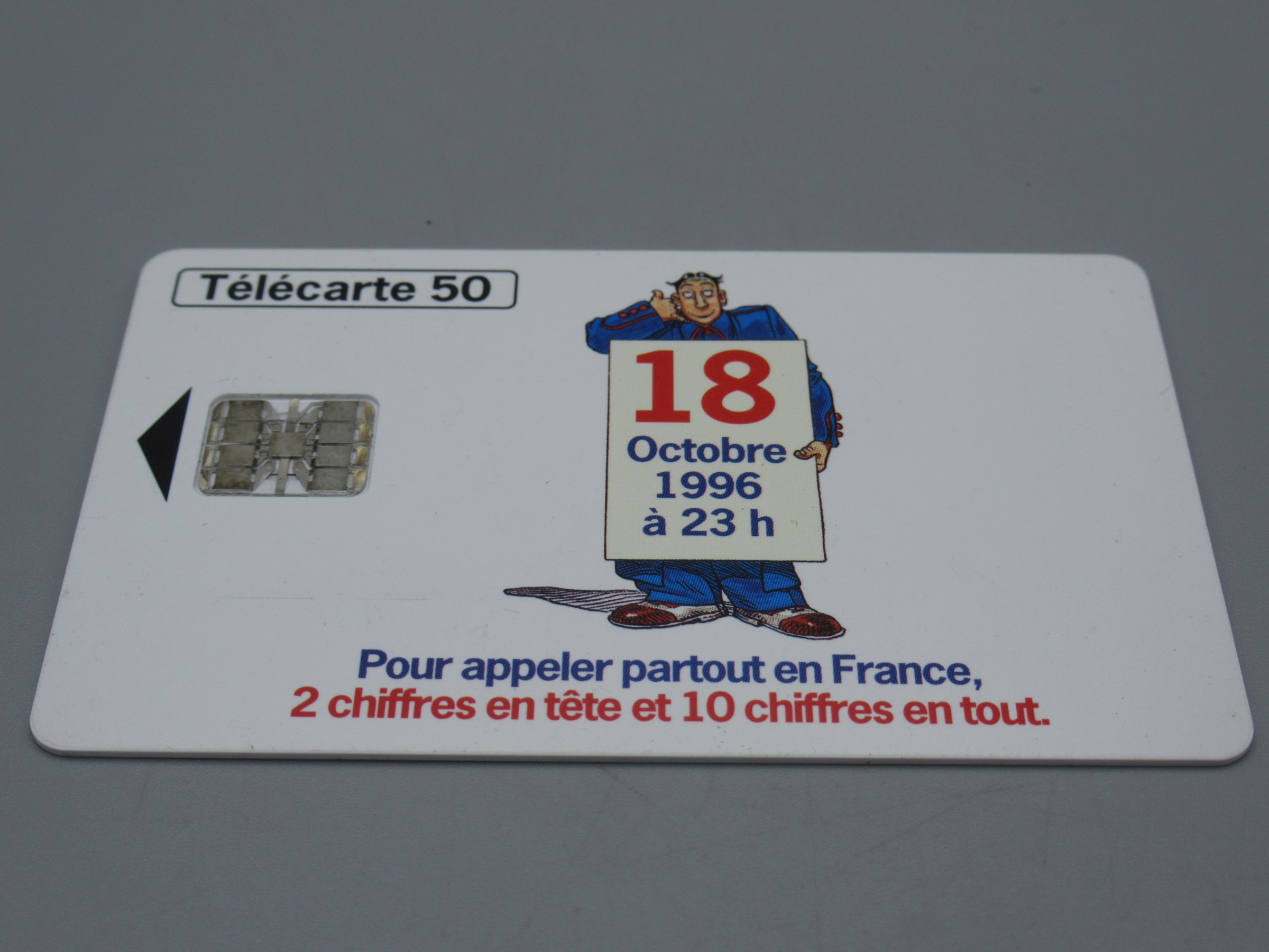Télécarte 50 - 18 octobre 1996 à 23h, Numérotation à 10 chiffres