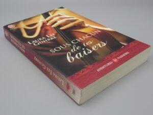 Sous chacun de tes baisers - Laura Lee Guhrke - J'ai Lu 7891
