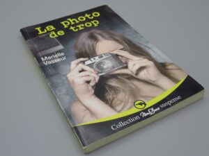 La photo de trop - Marielle Vasseur - Nous Deux 265