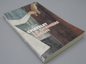 La dernière leçon - Noëlle Châtelet - Points 1380