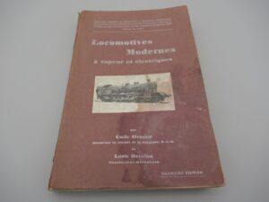 Locomotives Modernes à vapeur et électriques - 2e édition 1930